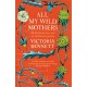 All My Wild Mothers