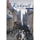 Kirkwall: A History (NON-SIGNED)