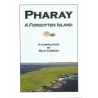 Pharay: A Forgotton Island (New 2024 edition)