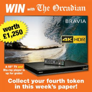 Win a 55″ TV with The Orcadian – get your fourth token in this week’s paper