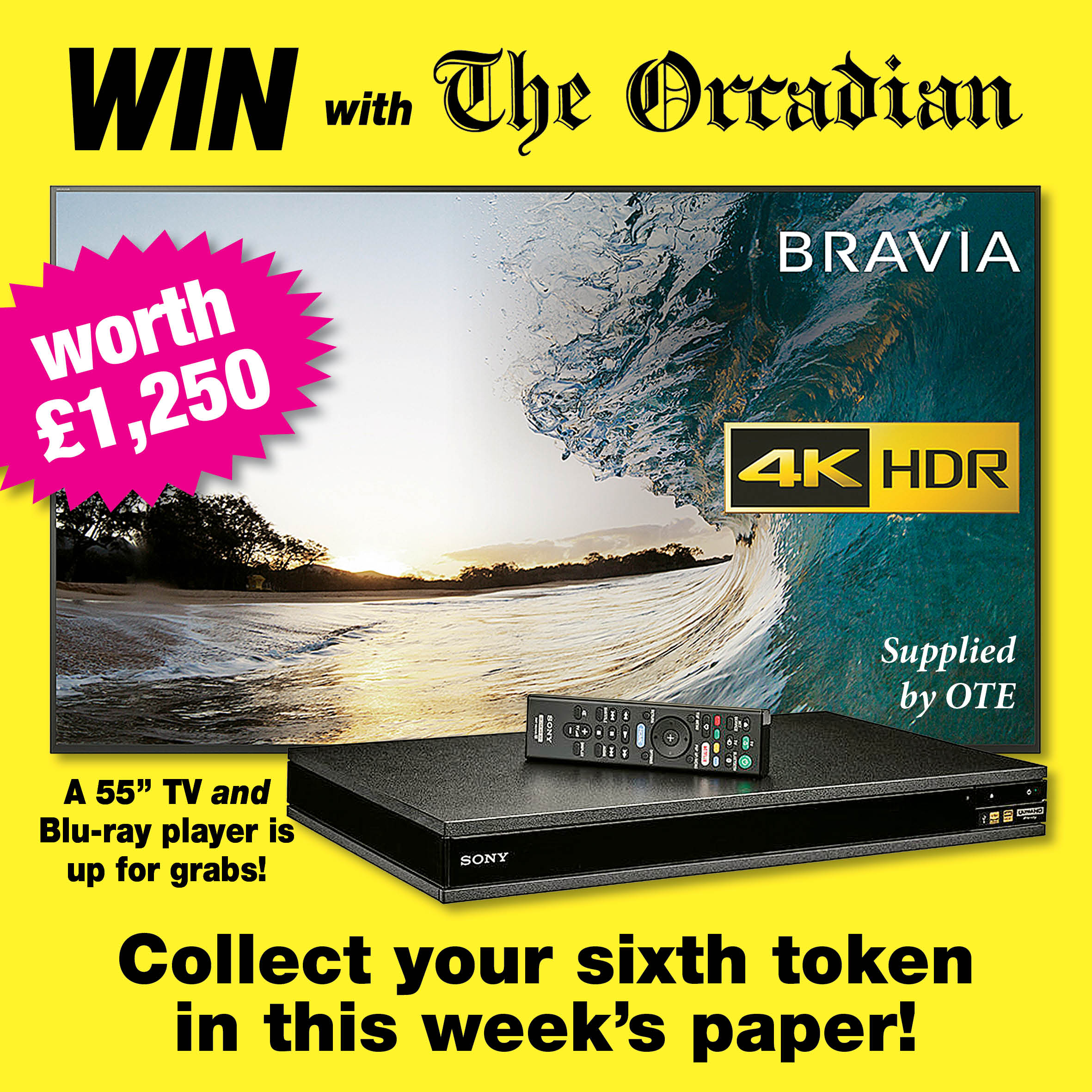 Win a 55″ TV with The Orcadian – get your sixth token in this week’s paper