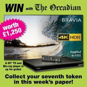 Win a 55″ TV with The Orcadian – get your seventh token in this week’s paper