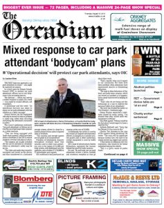 In this week’s bumper edition of The Orcadian
