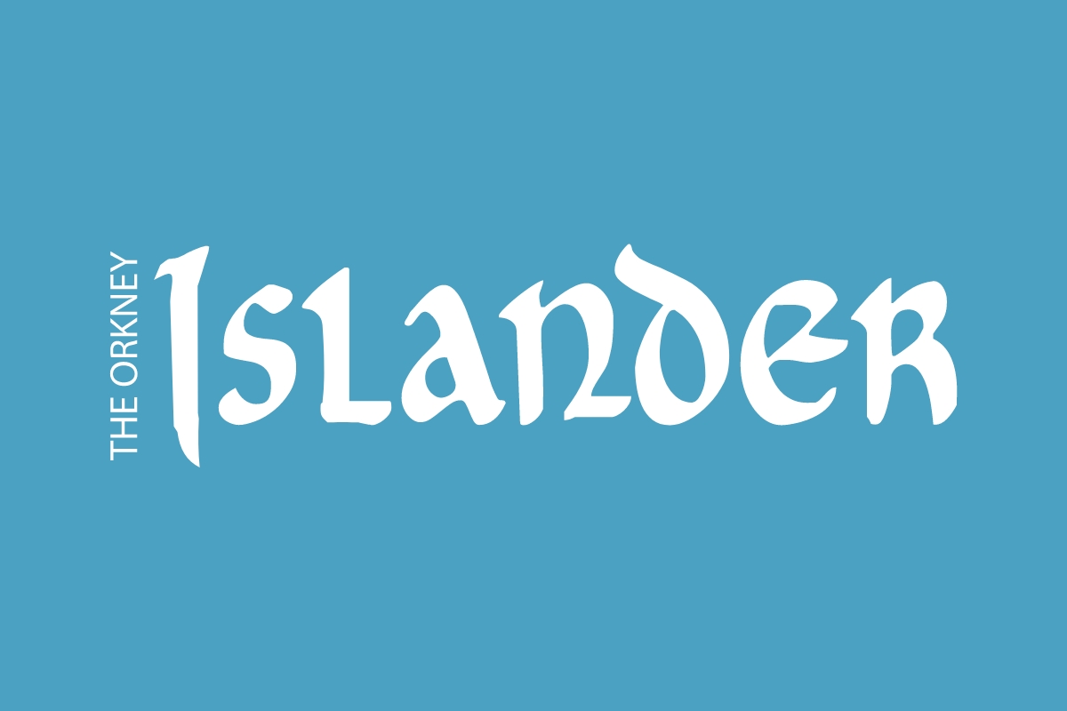 The Orkney Islander Magazine 2020 — Available Locally Now