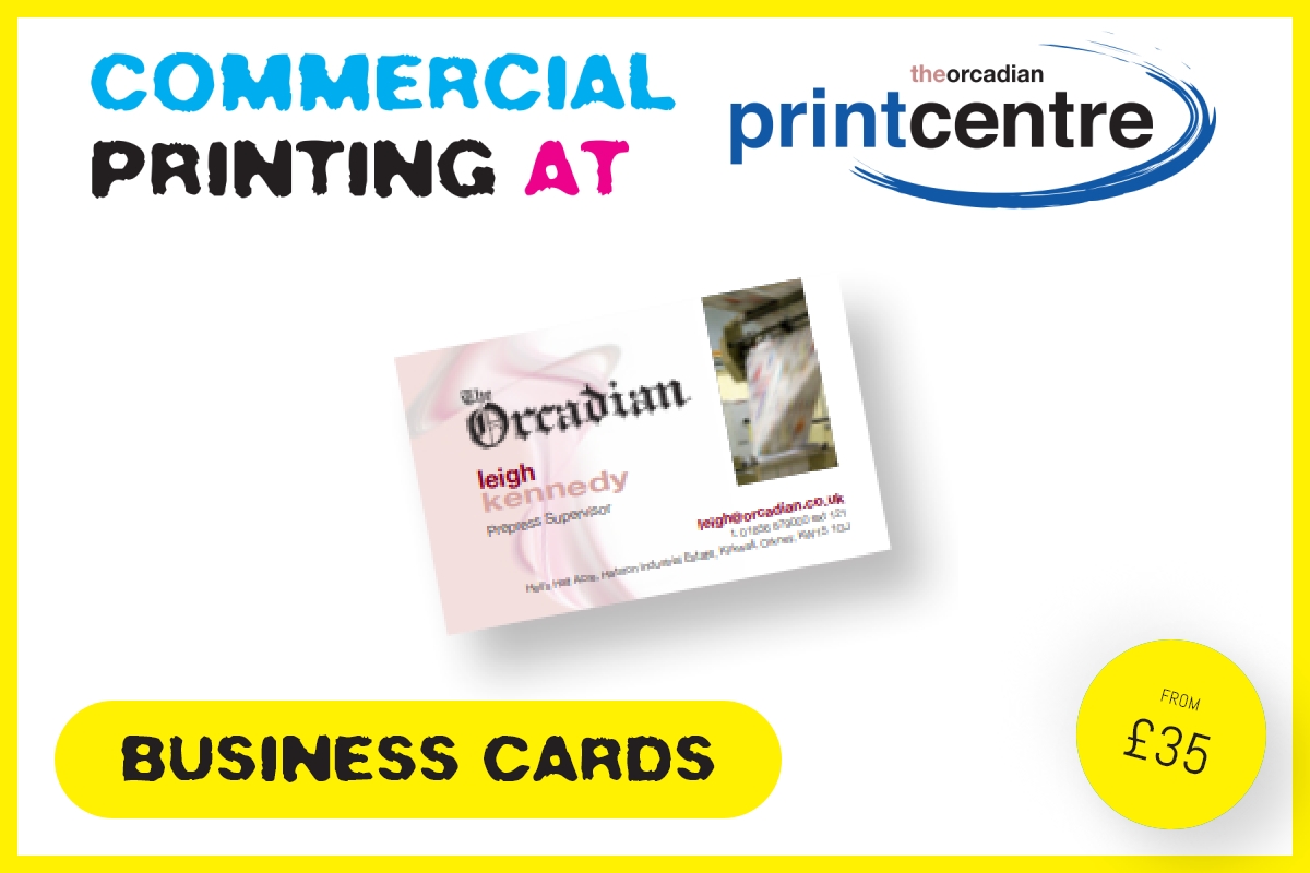 Commercial Printing at The Orcadian Print Centre — Business Cards