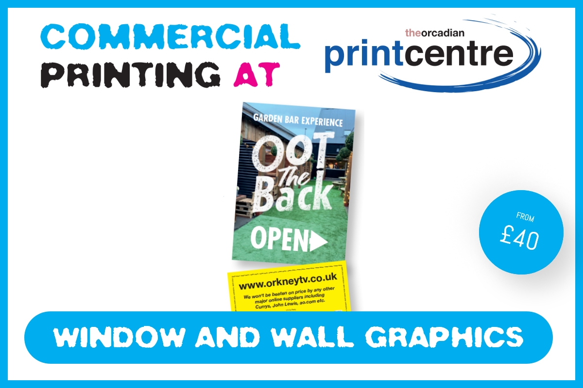 Commercial Printing at The Orcadian Print Centre — Window and Wall Graphics