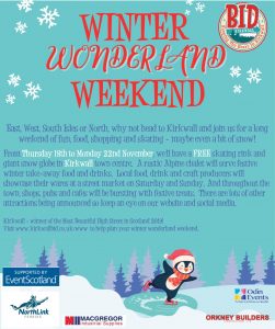 Kirkwall BID — Winter Wonderland Weekend