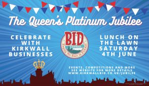 Kirkwall Bid – The Queen’s Platinum Jubilee