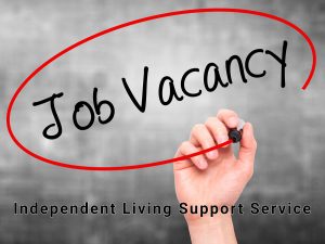 Independent Living Support Service — Vacancies